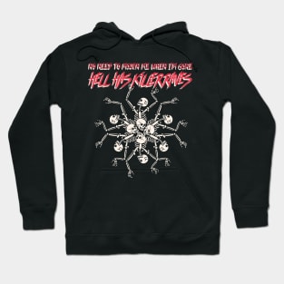 “No Need To Mourn Me When I’m Gone— Hell Has Killer Raves!” Skeleton Danza Macabre Hoodie